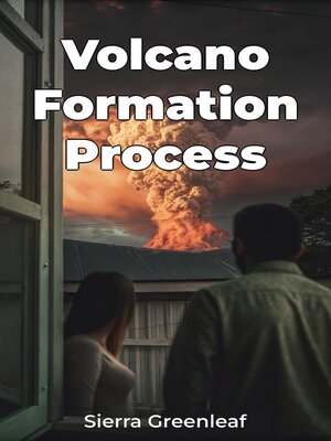 cover image of Volcano Formation Process